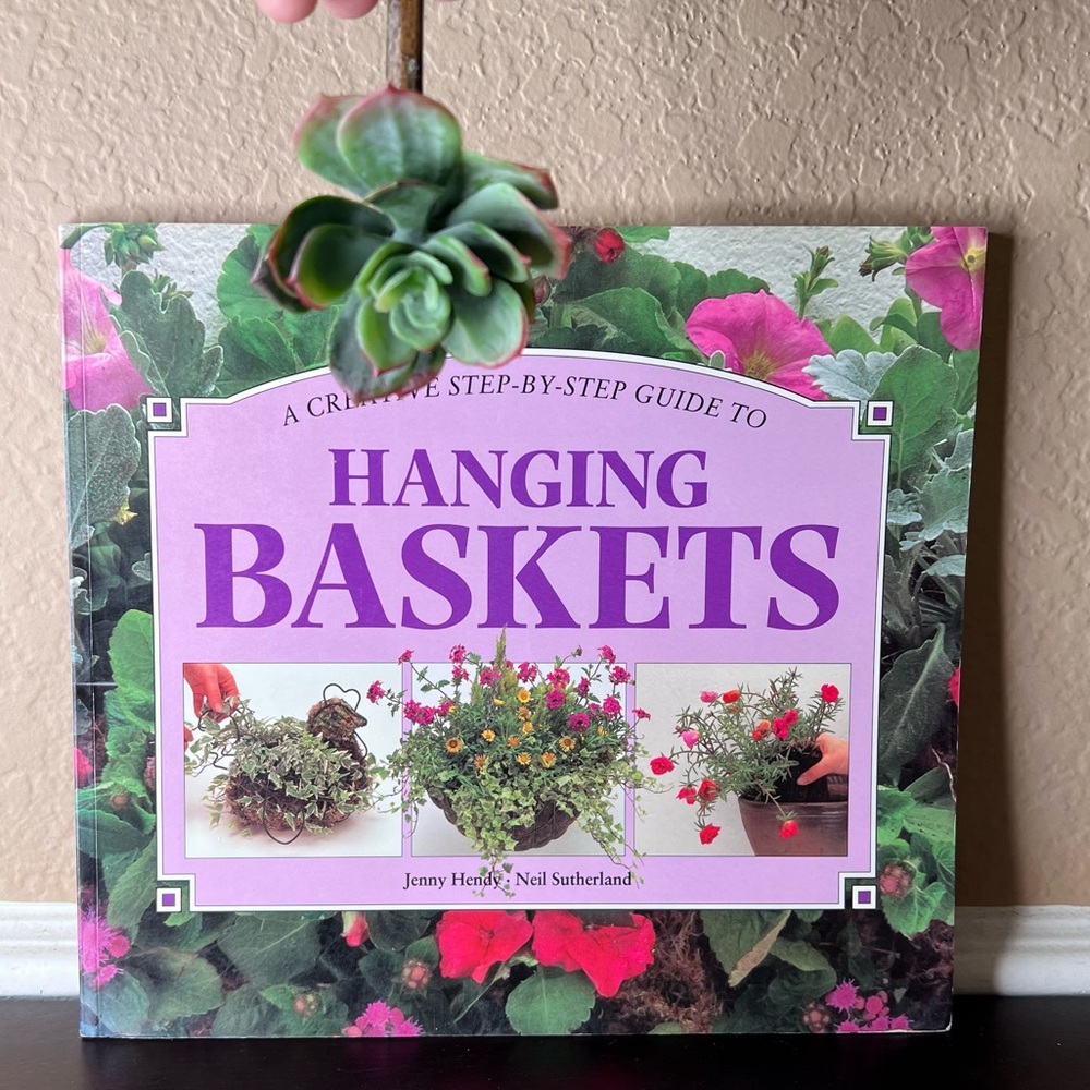 Vintage 1996 “Hanging Baskets -A Creative Step-By-Step Guide To” by Jenny Hendy
